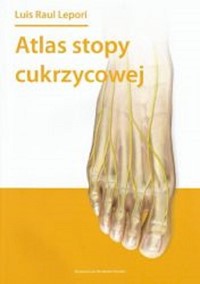 Atlas stopy cukrzycowej / DK Media - Lepori Luis Raul - książka