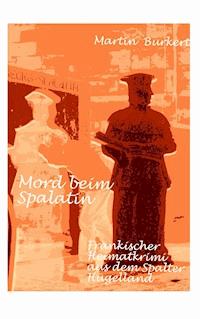 Mord beim Spalatin - Martin Burkert - ebook