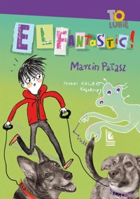 ELFantastic! - Marcin Pałasz - ebook + audiobook + książka