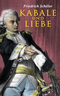 Kabale und Liebe - Friedrich Schiller - ebook