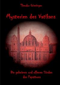 Mysterien des Vatikans - Theodor Griesinger - ebook