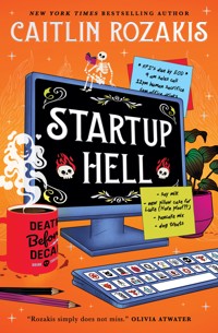 Everyday Enchantments - Startup Hell - Caitlin Rozakis - ebook