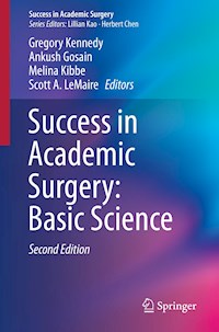 Success in Academic Surgery: Basic Science -  - ebook