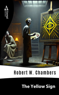 The Yellow Sign - Robert W. Chambers - ebook