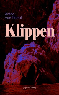 Klippen (Mystery-Krimi) - Anton von Perfall - ebook
