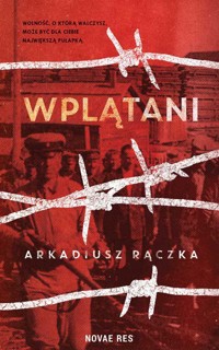 Wplątani - Arkadiusz Rączka - ebook + audiobook