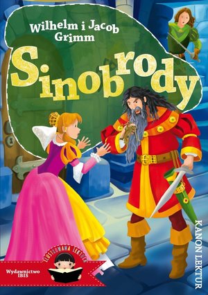 Sinobrody (Ilustrowana lektura) - Jacob Grimm, Wilhelm Grimm - książka
