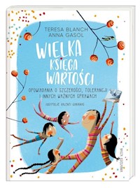 Wielka księga wartości - Blanch Teresa, Gasol Anna - książka