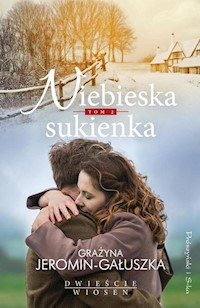 Folwark Konstancji Tom 2 Niebieska sukienka - Grażyna Jeromin-Gałuszka - książka