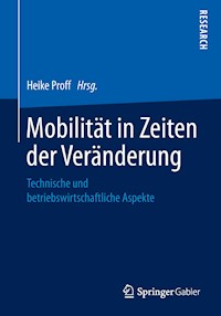 Mobilität in Zeiten der Veränderung -  - ebook