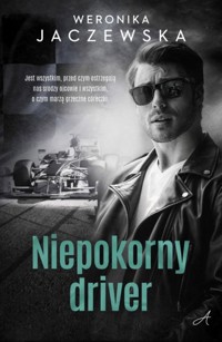 Niepokorny driver - Jaczewska Weronika - ebook + audiobook + książka