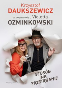 Sposób na przetrwanie - Ozminkowska Violetta, Daukszewicz Krzysztof - ebook + audiobook + książka
