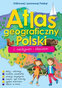 Atlas geograficzny Polski z naklejkami i plakatem -  - książka