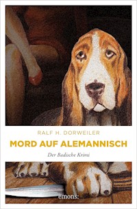 Mord auf Alemannisch - Ralf H. Dorweiler - ebook