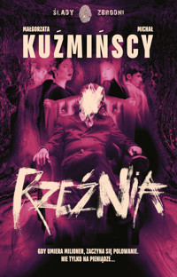 Rzeźnia - Małgorzata Kuźmińska, Michał Kuźmiński - ebook + książka