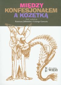 Między konfesjonałem a kozetką -  - książka