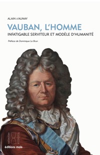 Vauban, l'homme - Alain d'Aunay - ebook