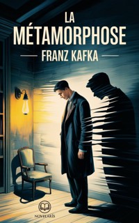 La Métamorphose de Franz Kafka - Franz Kafka - ebook