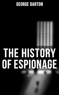 The History of Espionage - George Barton - ebook
