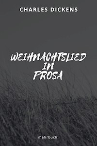 Weihnachtslied in Prosa - Dickens Charles - ebook
