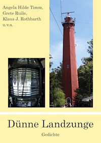 Dünne Landzunge - Angela Hilde Timm - ebook