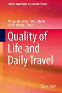 Quality of Life and Daily Travel -  - ebook