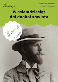 W osiemdziesiąt dni dookoła świata - Jules Gabriel Verne - ebook