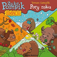 Żubr Pompik Odkrycia 2 Pory roku - Tomasz Samojlik - książka