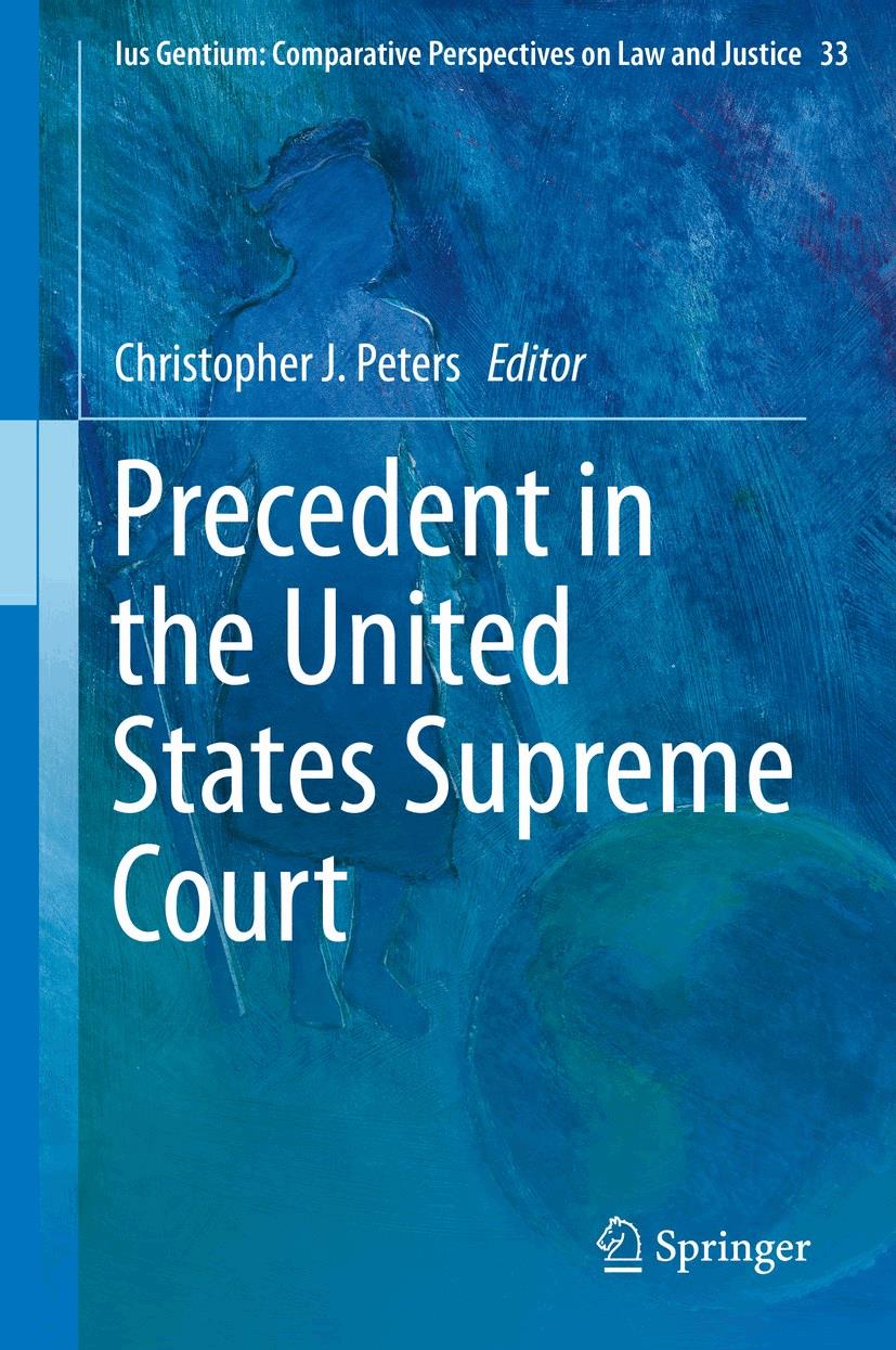 Precedent in the United States Supreme Court