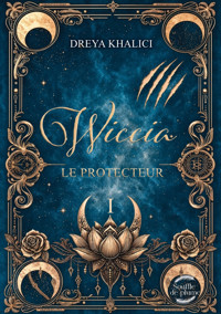 Wiccia - Dreya Khalici - ebook