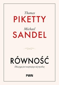 Równość - Sandel Michael J., Piketty Thomas - książka