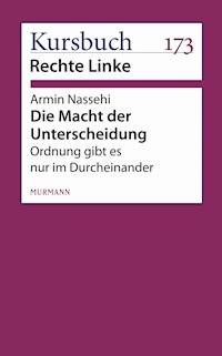 Die Macht der Unterscheidung - Armin Nassehi - ebook