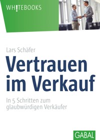 Vertrauen im Verkauf - Lars Schäfer - ebook