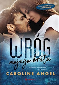 Wróg mojego brata - Angel Caroline - ebook + audiobook + książka