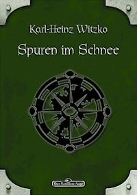 DSA 20: Spuren im Schnee - Karl-Heinz Witzko - ebook