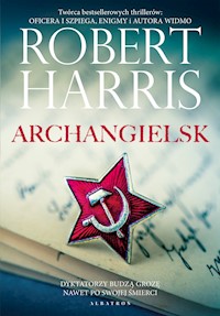 Archangielsk - Robert Harris - ebook + audiobook + książka