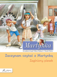 Martynka. Zaginiony piesek. Zaczynam czytać z Martynką - Gilbert Delahaye - książka