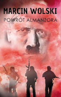 Powrót Almanzora - Marcin Wolski - ebook + książka
