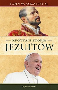 Krótka historia jezuitów - OMalley John W. - książka