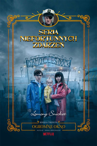Ogromne okno. Seria niefortunnych zdarzeń - Snicket Lemony - ebook