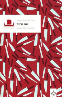 Życie Sus - Jonas T. Bengtsson - ebook + audiobook + książka