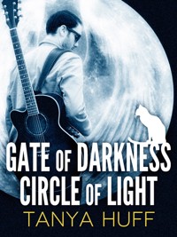 Gate of Darkness, Circle of Light - Tanya Huff - ebook