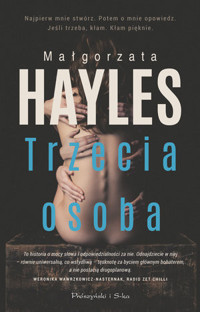 Trzecia osoba - Małgorzata Hayles - książka