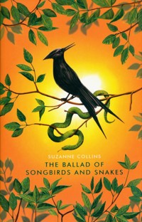 The Ballad of Songbirds and Snakes Deluxe - Suzanne Collins - książka