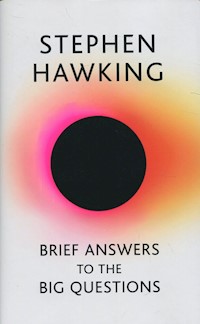Brief Answers to the Big Questions - Stephen Hawking - książka