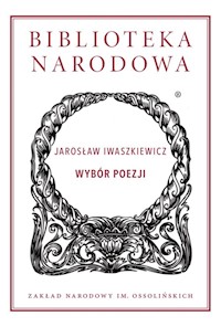 Wybór poezji - Jarosław Iwaszkiewicz - książka