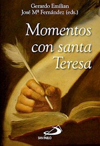 Momentos con santa Teresa - José María Fernández Lucio - ebook