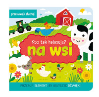 Kto tak hałasuje Na wsi -  - książka