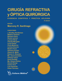 Cirugía refractiva y óptica quirúrgica - Marcony R. Santhiago - ebook