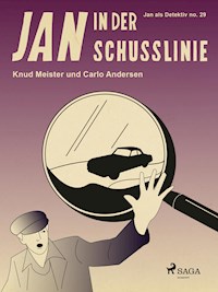 Jan in der Schusslinie - Carlo Andersen - ebook